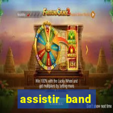 assistir band sports gratis